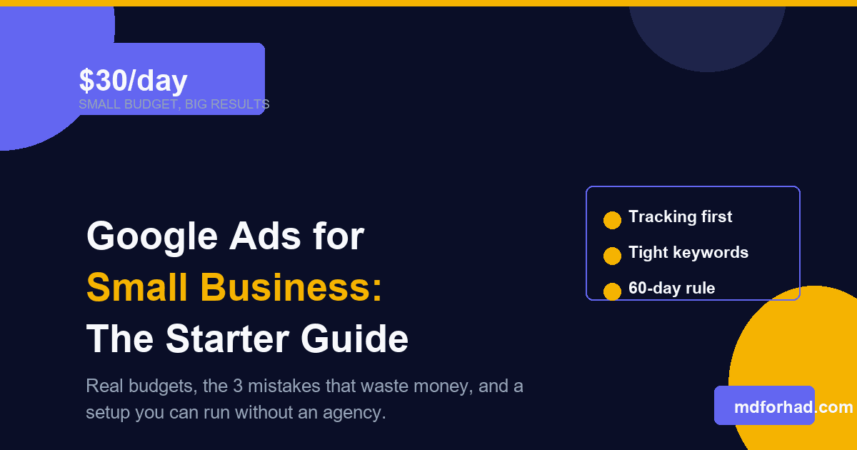 Google Ads starter guide for small businesses in 2026